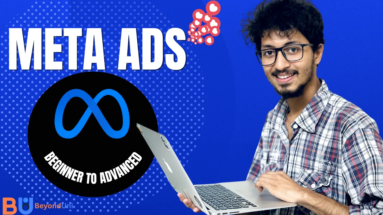 Meta Ads Course – Beginner To Advanced