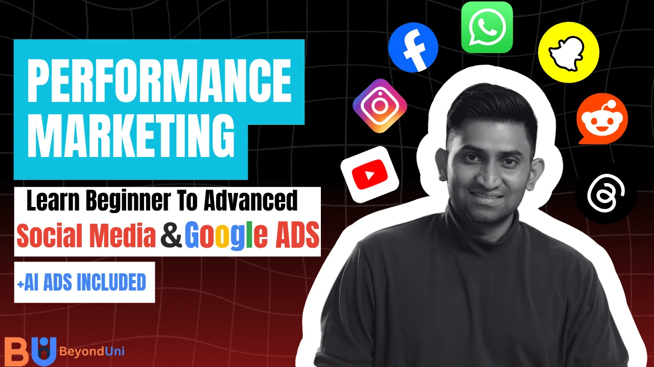 Performance Marketing Course – Beginner To Advanced