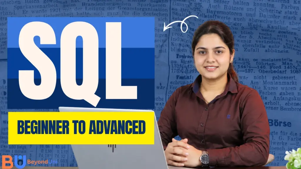 SQL (Structured Query Language) Course – Beginner To Advanced Beyonduni